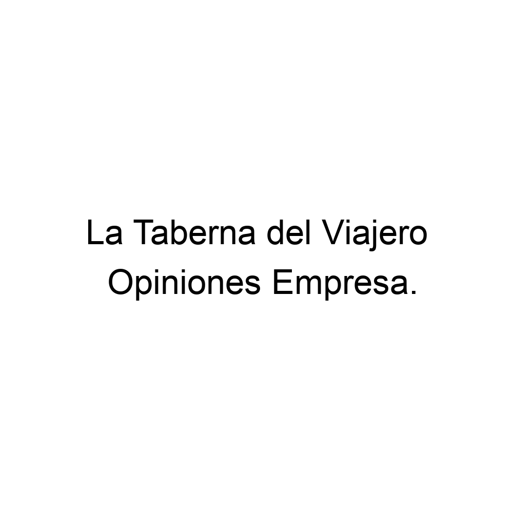 Opiniones La Taberna del Viajero, San Lorenzo de El Escorial ▷ 918962089